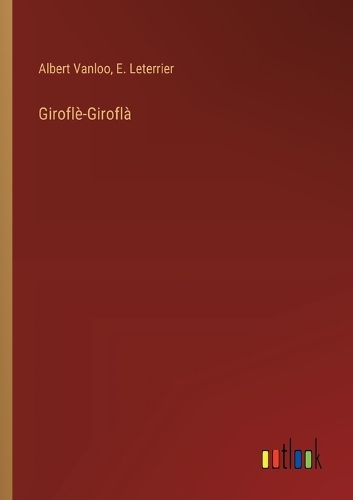 Giroflè-Giroflà