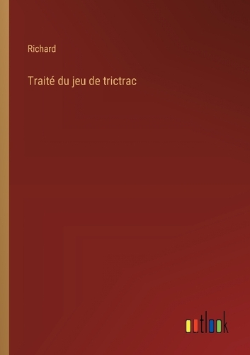 Traité du jeu de trictrac