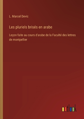 Les pluriels brisés en arabe