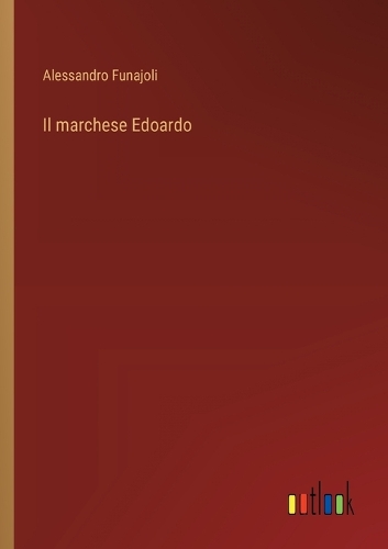 Il marchese Edoardo