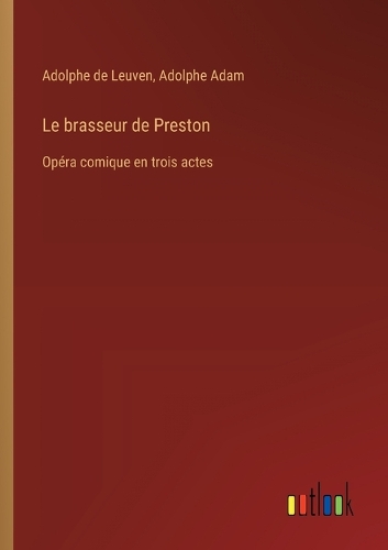 Le brasseur de Preston
