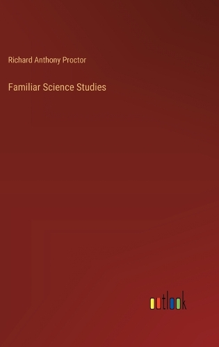 Familiar Science Studies