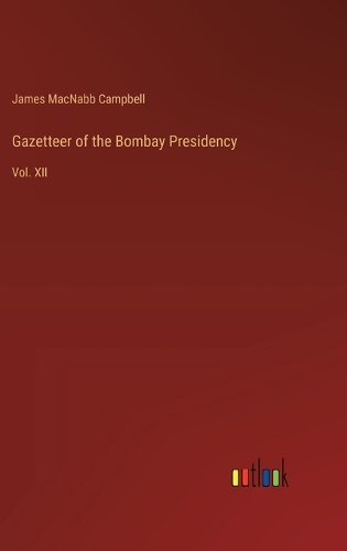 Gazetteer of the Bombay Presidency