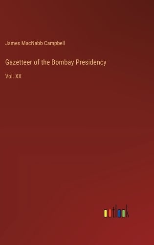 Gazetteer of the Bombay Presidency