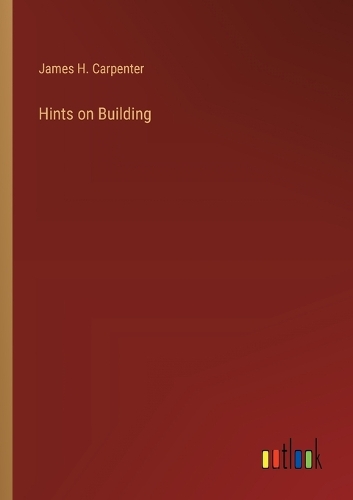 Hints on Building