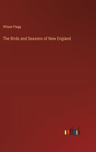The Birds and Seasons of New England