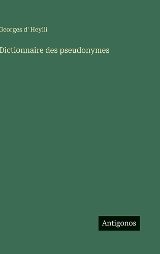 Dictionnaire des pseudonymes