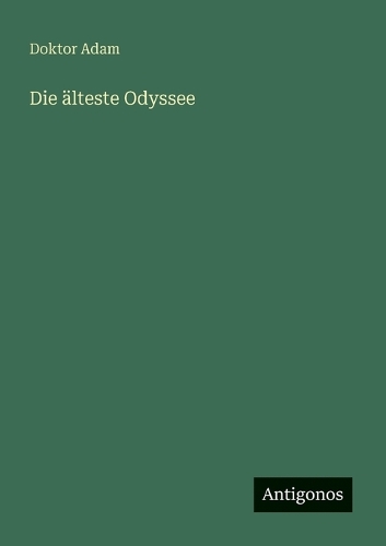 Die älteste Odyssee