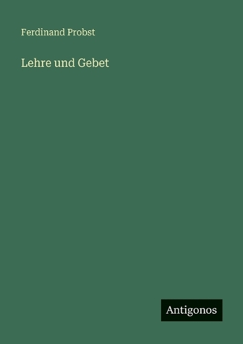 Lehre und Gebet