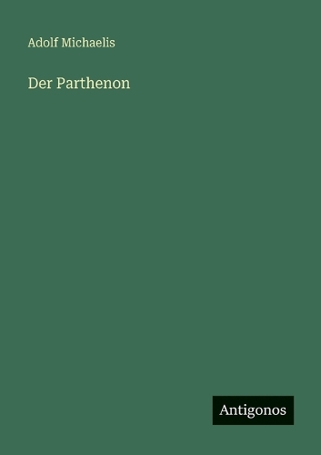 Der Parthenon