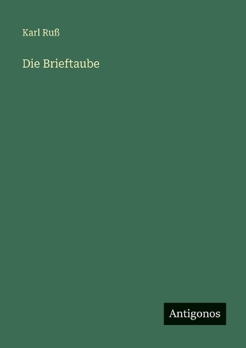Die Brieftaube