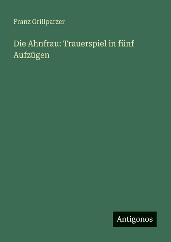 Die Ahnfrau