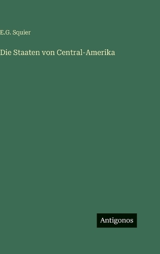 Die Staaten von Central-Amerika