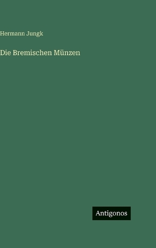 Die Bremischen Münzen