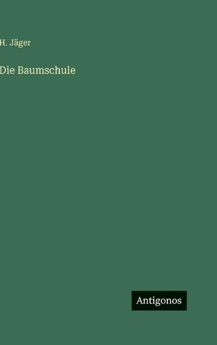 Die Baumschule