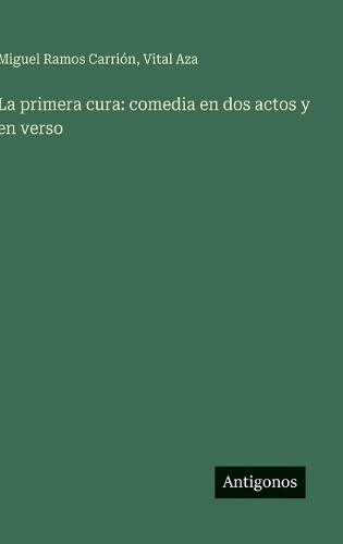 La primera cura