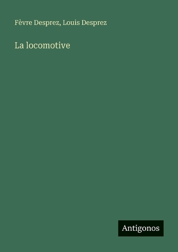 La locomotive