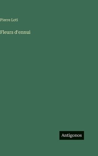 Fleurs d'ennui