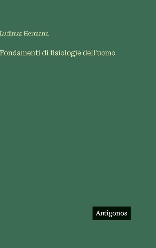 Fondamenti di fisiologie dell'uomo