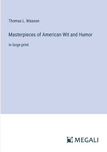 Masterpieces of American Wit and Humor