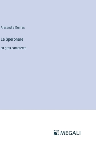 Le Speronare