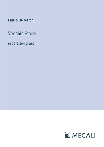 Vecchie Storie