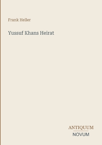 Yussuf Khans Heirat