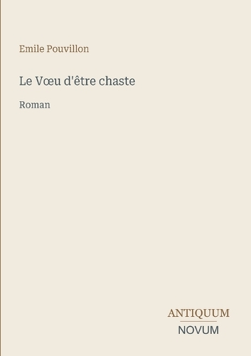 Le Voeu d'être chaste