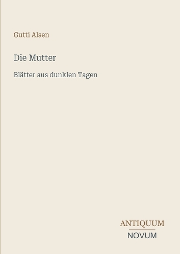 Die Mutter
