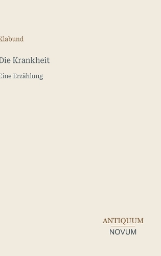 Die Krankheit