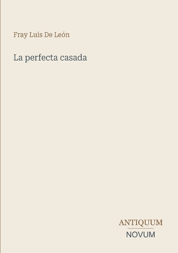 La perfecta casada