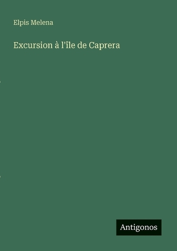 Excursion à l'île de Caprera