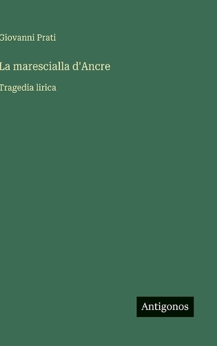 La marescialla d'Ancre