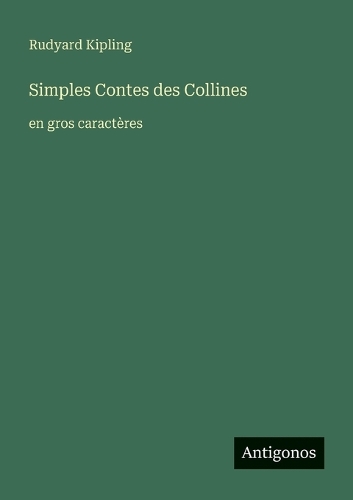 Simples Contes des Collines