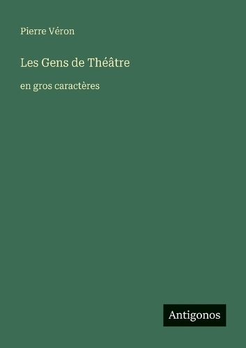 Les Gens de Théâtre