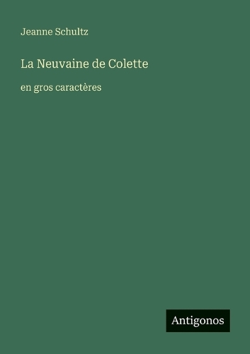 La Neuvaine de Colette