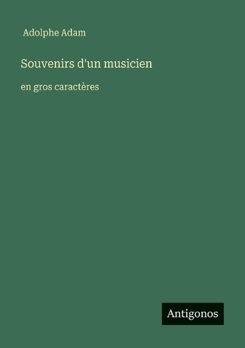 Souvenirs d'un musicien