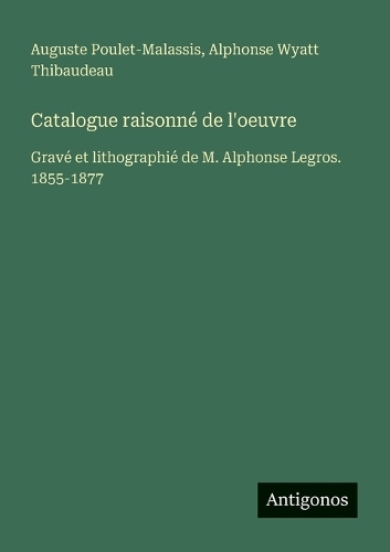 Catalogue raisonné de l'oeuvre