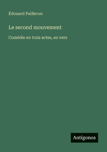 Le second mouvement