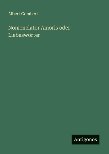 Nomenclator Amoris oder Liebeswörter