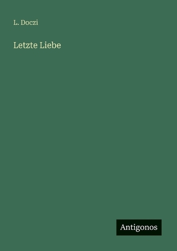 Letzte Liebe