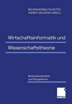 Wirtschaftsinformatik und Wissenschaftstheorie