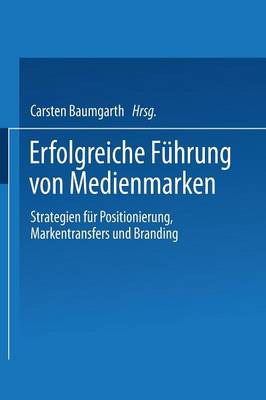 Erfolgreiche Führung von Medienmarken