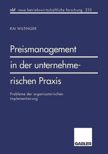 Preismanagement in der unternehmerischen Praxis