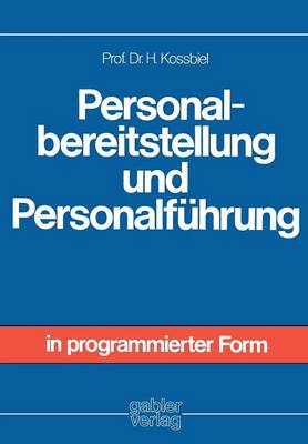 Personalbereitstellung und Personalführung