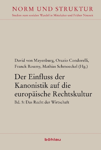 Der Einfluss der Kanonistik auf die europäische Rechtskultur
