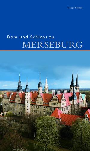 Dom und Schloss zu Merseburg