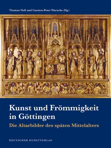 Kunst und Frömmigkeit in Göttingen