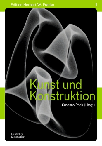 Kunst und Konstruktion / Art and Contruction