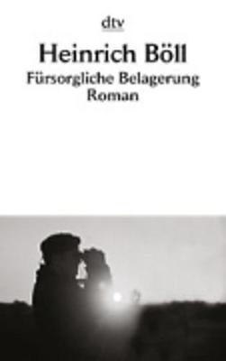 Fursorgliche Belagerung